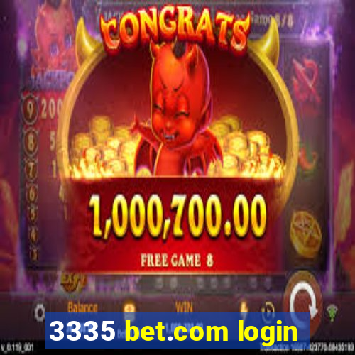 3335 bet.com login